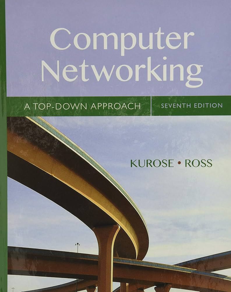 Ebook for Computer Networking: A Top-Down Approach (7th Edition)