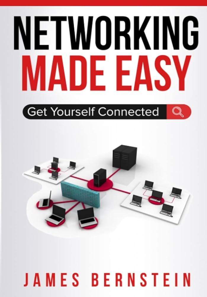 Ebook for Networking Made Easy: Get Yourself Connected (Computers Made Easy) by James Bernstein