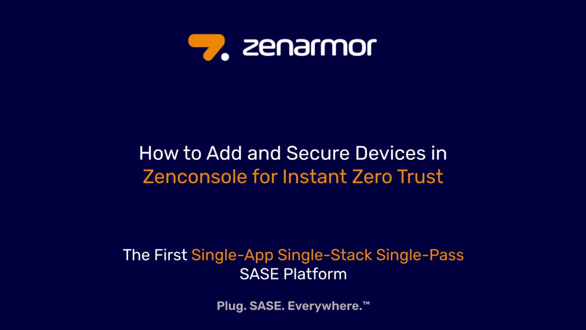 Zenarmor Add Devices Tutorial