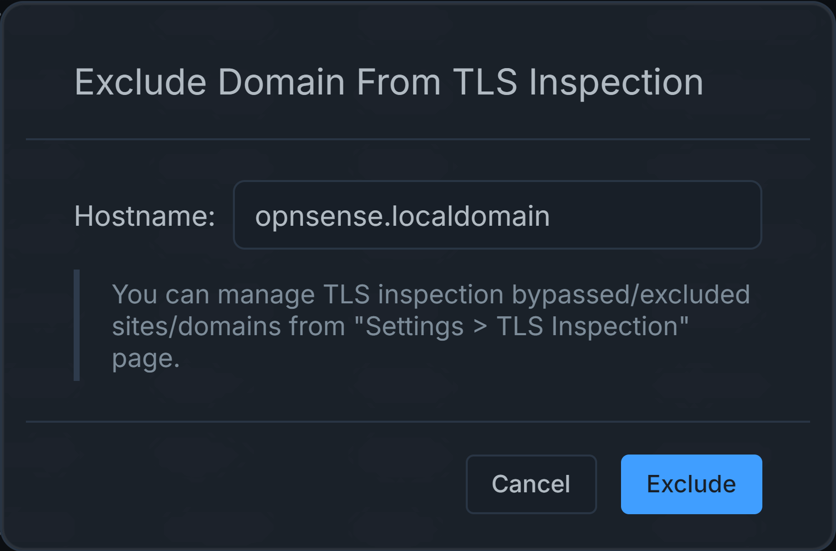 Excluding Domain From TLS Inspection