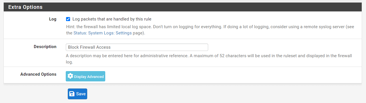 Setting Extra Options for Firewall Rule to Block Firewall access from GuestNet on pfSense