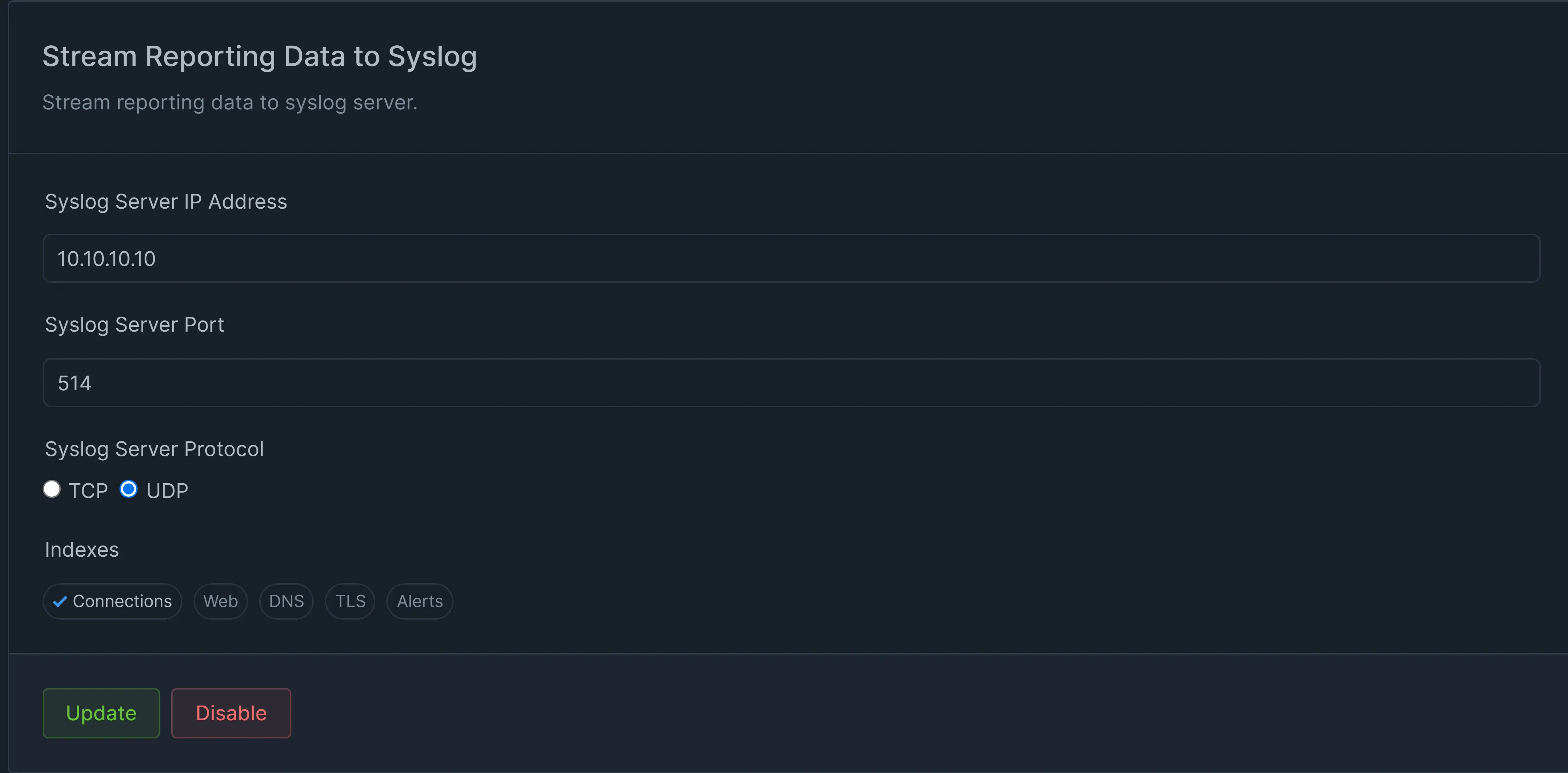Updating/Disabling Syslog Streaming Configuration