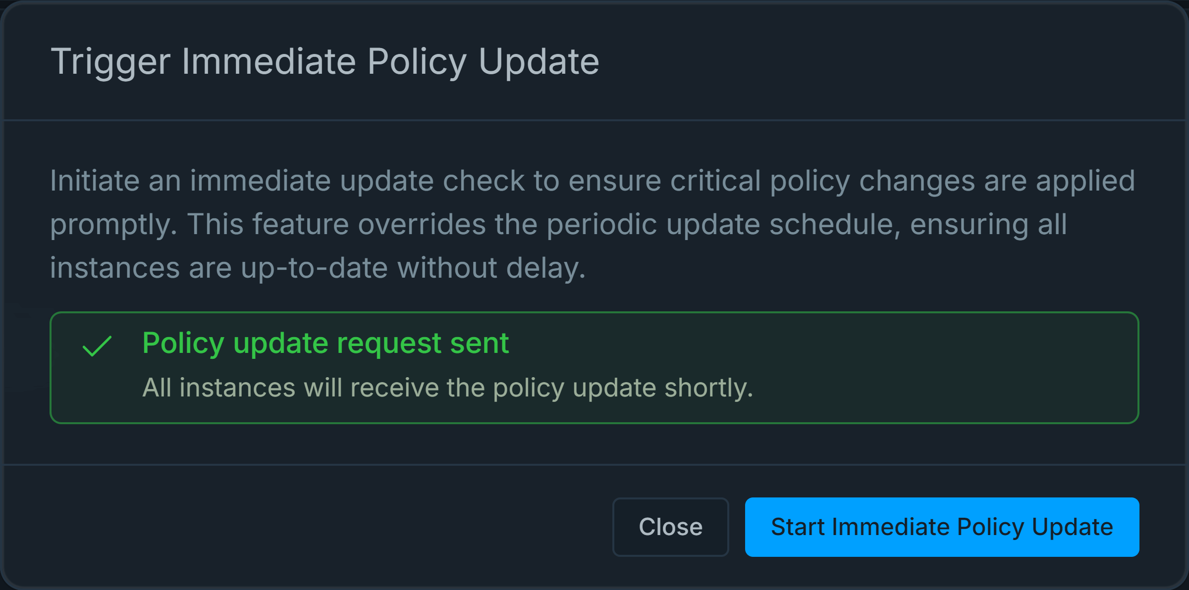 Policy Update Request Sent