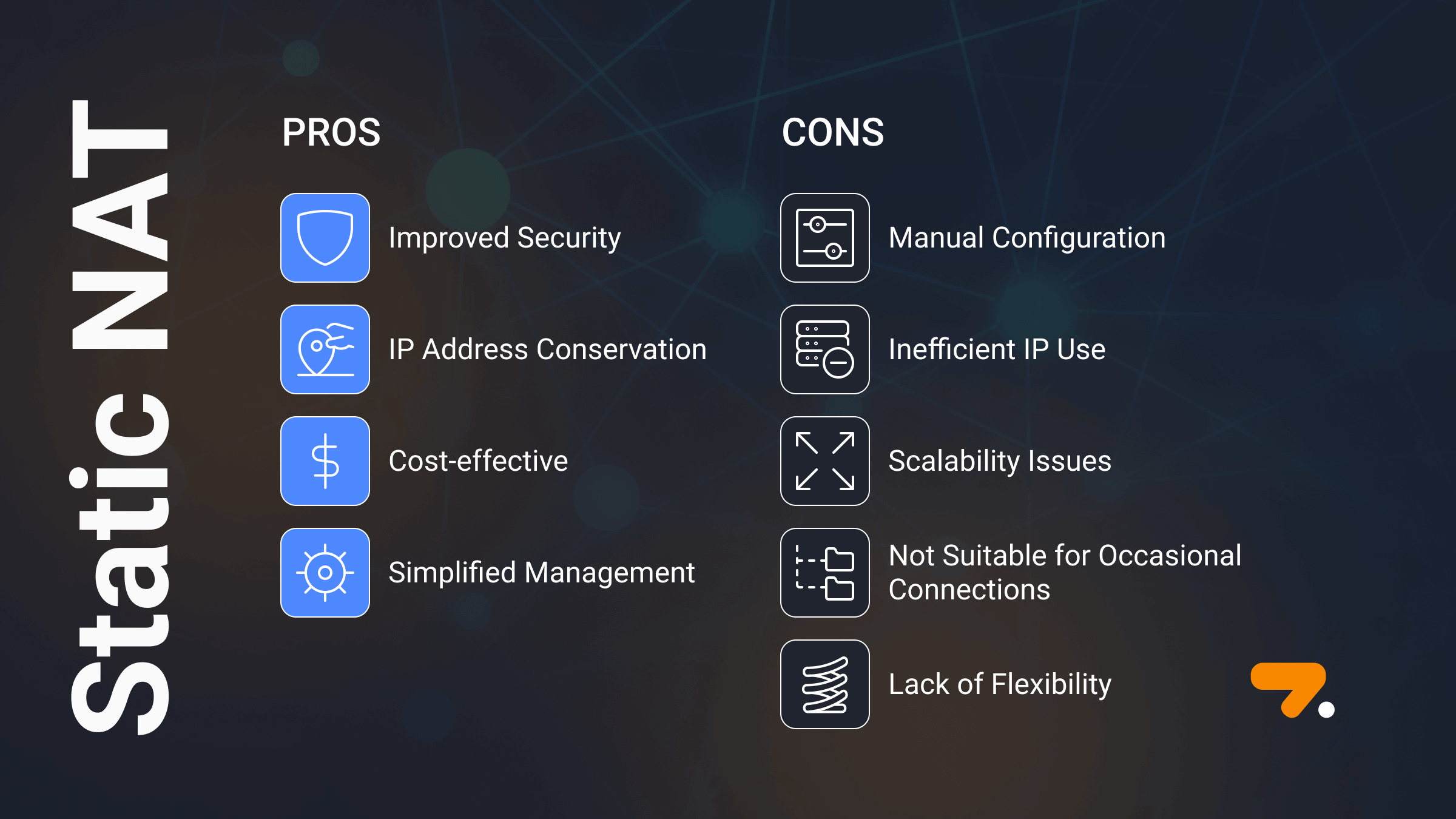 What are the advantages and disadvantages of using static nat