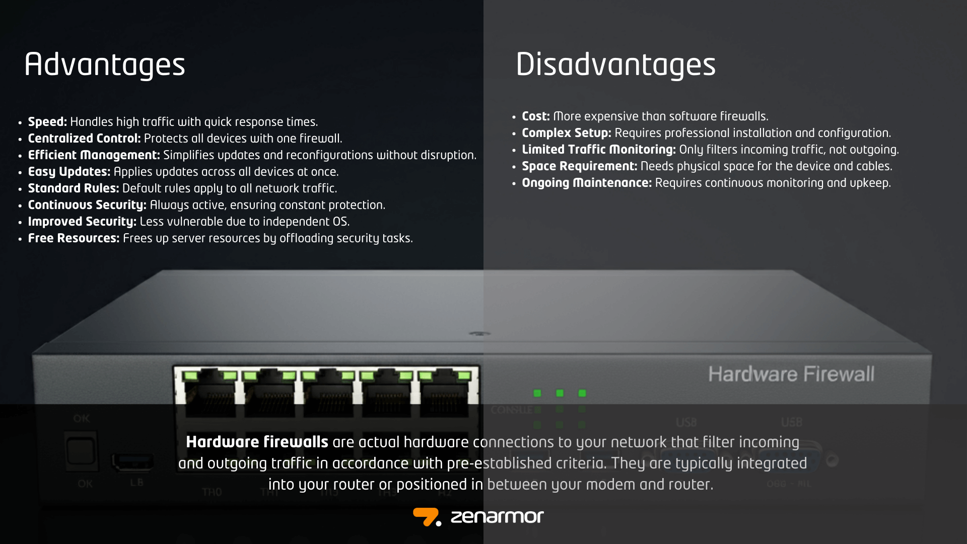 What are the Advantages and Disadvantages of Hardware Firewalls